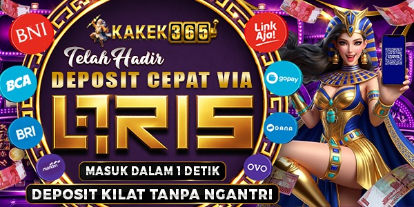 Kakek365 Deposit Cepat via QRIS dengan Bank dan E-Wallet dalam Hitungan Detik